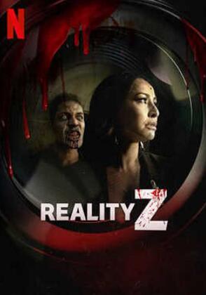 死亡片场(Netflix),Reality Z 2020